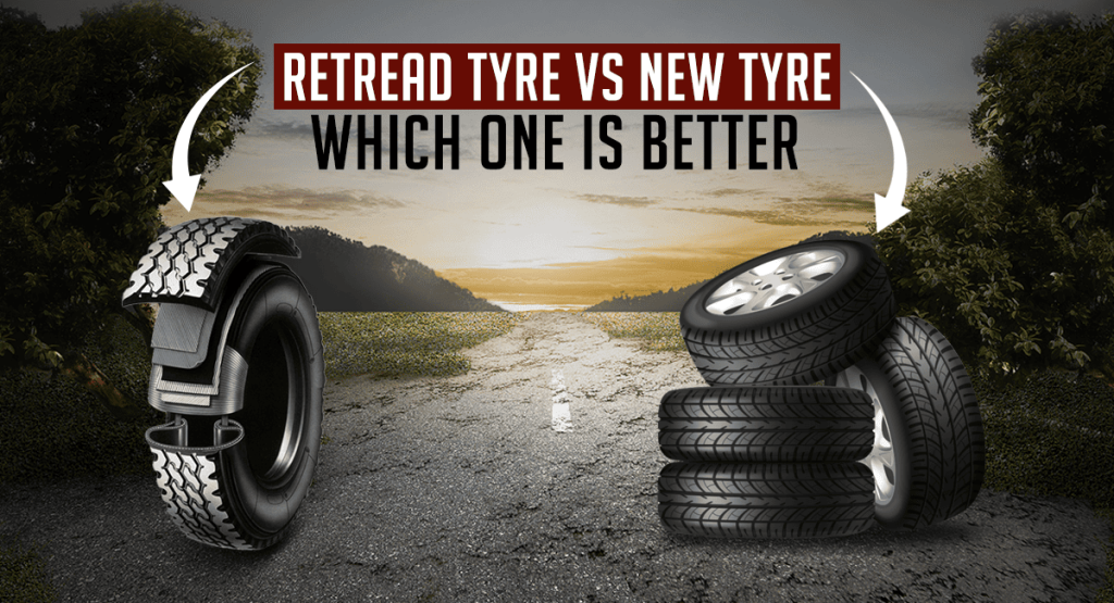 Retread_Tyre_vs_New_Tyre